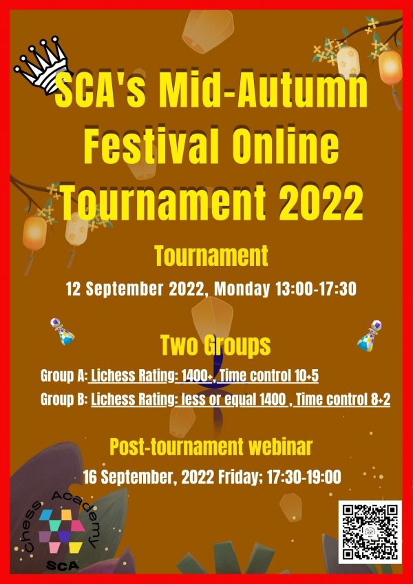 SCA Mid Autumn Festival Tournament 2022 – SCA Chess Academy
